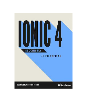 Ionic 4 Succinctly