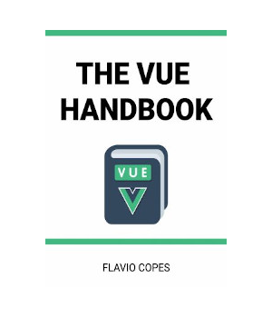 The Vue.js Handbook