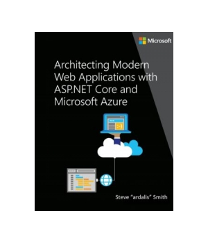 Architect Modern Web Applications with ASP.NET Core and Azure