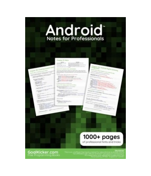 Android Notes for Professionals