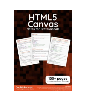 HTML5 Canvas Notes for Professionals