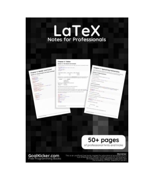 LaTeX Notes for Professionals