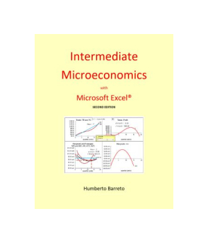 Intermediate Microeconomics with Microsoft Excel