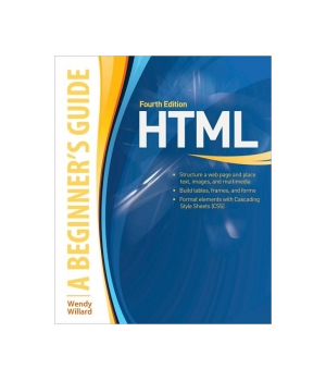 HTML: A Beginner's Guide, 4th Edition