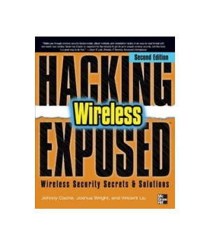 Hacking Exposed Wireless, 2nd Edition