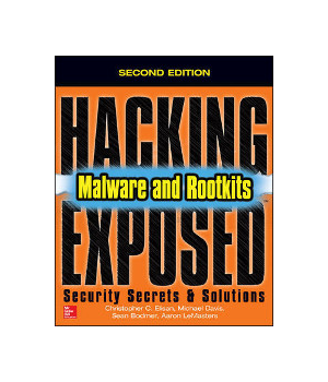 Hacking Exposed Malware & Rootkits, 2nd Edition
