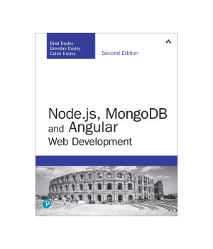 Node.js, MongoDB and Angular Web Development, 2nd Edition