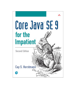 Core Java SE 9 for the Impatient, 2nd Edition