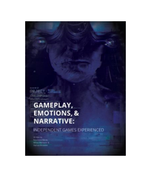 Gameplay, Emotions and Narrative