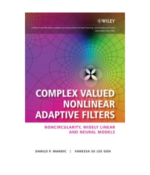 Complex Valued Nonlinear Adaptive Filters