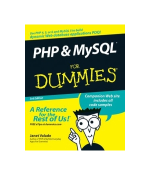 PHP and MySQL For Dummies, 3rd Edition