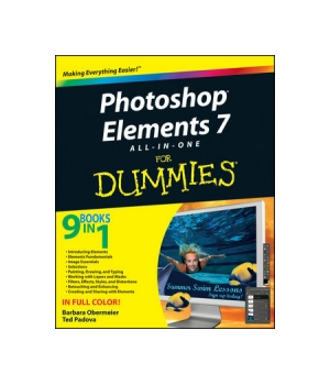 Photoshop Elements 7 All-in-One For Dummies