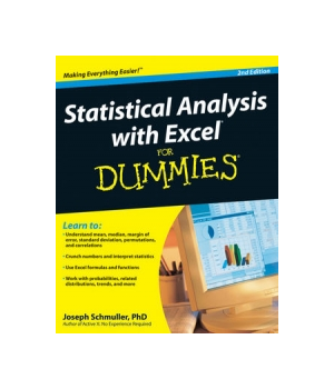 Statistical Analysis with Excel For Dummies, 2nd Edition