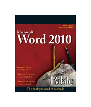 Microsoft Word 2010 Bible