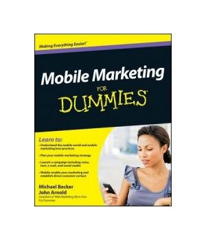 Mobile Marketing For Dummies
