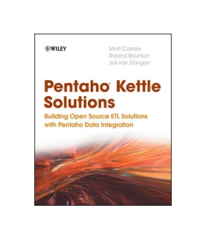 Pentaho Kettle Solutions