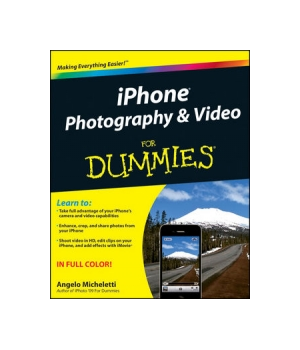 iPhone Photography and Video For Dummies