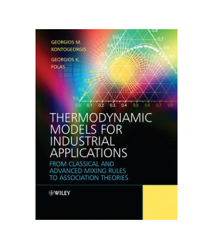 Thermodynamic Models for Industrial Applications