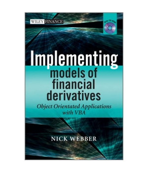Implementing Models of Financial Derivatives