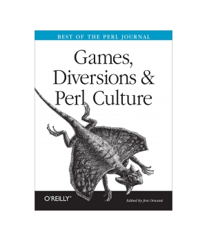 Games, Diversions & Perl Culture