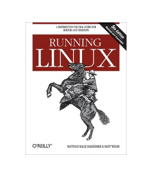 Running Linux, 5th Edition