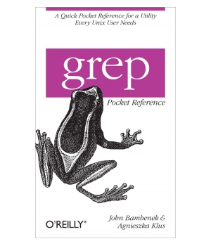 grep Pocket Reference