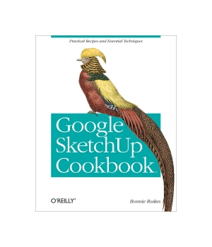 Google SketchUp Cookbook