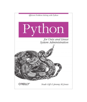 Python for Unix and Linux System Administration