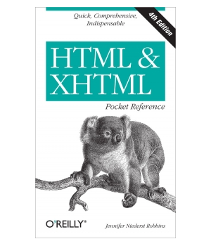 HTML & XHTML Pocket Reference, 4th Edition