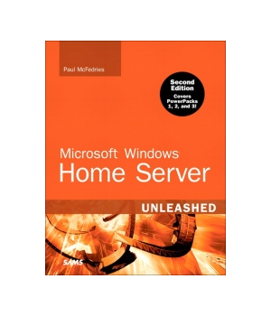 Microsoft Windows Home Server Unleashed 2nd Edition It