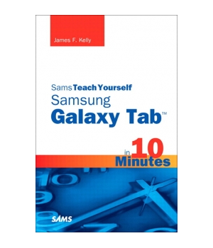 Sams Teach Yourself Samsung Galaxy Tab in 10 Minutes