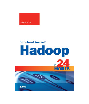 Sams Teach Yourself Hadoop In 24 Hours Free Download Pdf