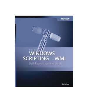 Microsoft Windows Scripting with WMI