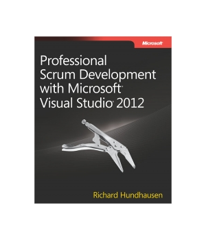 Professional Scrum Development with Microsoft Visual Studio 2012