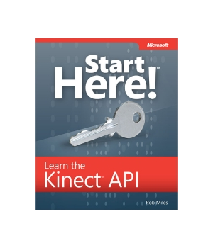 Start Here! Learn the Kinect API