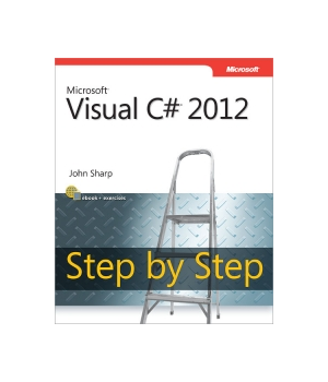 Microsoft Visual C# 2012 Step by Step