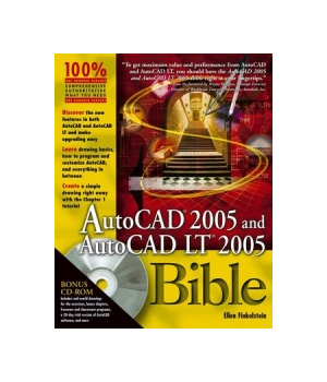 AutoCAD 2005 and AutoCAD LT 2005 Bible