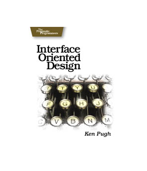 Interface Oriented Design