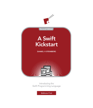 A Swift Kickstart, 2nd Edition