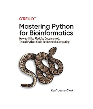 Mastering Python for Bioinformatics