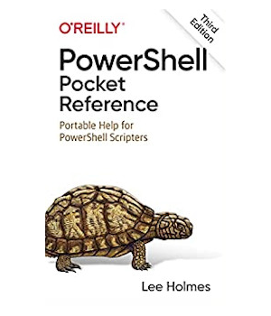 PowerShell Pocket Reference, 3rd Edition