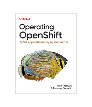 Operating OpenShift