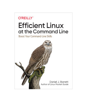 Efficient Linux at the Command Line