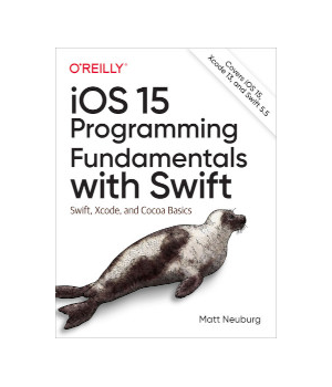 iOS 15 Programming Fundamentals with Swift