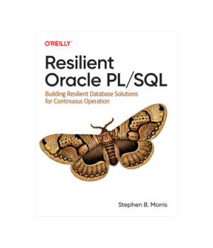 Resilient Oracle PL/SQL