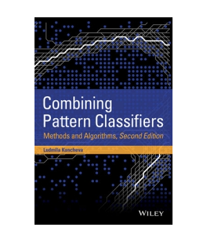 Combining Pattern Classifiers, 2nd Edition