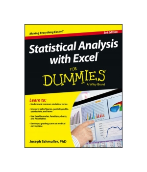 Statistical Analysis with Excel For Dummies, 3rd Edition