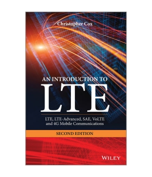 An Introduction to LTE, 2nd Edition