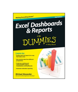 Excel Dashboards and Reports For Dummies, 2nd Edition