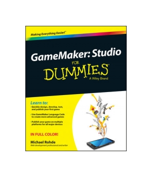 GameMaker: Studio For Dummies